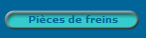 Pices de freins