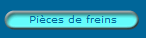 Pices de freins